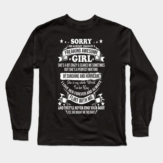 Sorry I Am Already Taken By Awesome Girl Valentine Day Long Sleeve T-Shirt by Buleskulls 